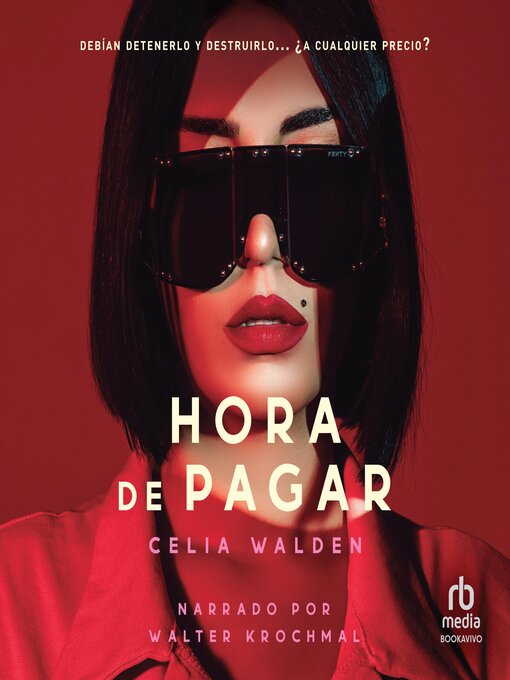Title details for Hora de pagar by Celia Walden - Available